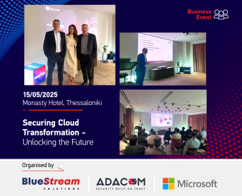 Securing Cloud Transformation: BlueStream Solutions, ADACOM& Microsoft